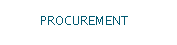 PROCUREMENT